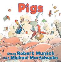 Book Cover for Pigs by Robert Munsch
