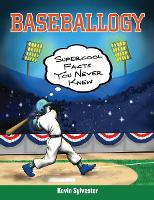 Book Cover for Baseballogy by Kevin Sylvester