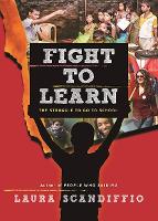 Book Cover for Fight to Learn by Laura Scandiffio