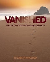 Book Cover for Vanished by Elizabeth MacLeod