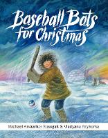 Book Cover for Baseball Bats for Christmas by Kusugak