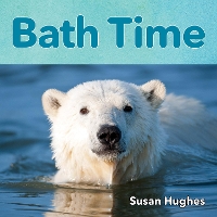 Book Cover for Bath Time by Susan Hughes