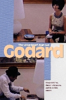 Book Cover for The Legacies of Jean-Luc Godard by Douglas Morrey
