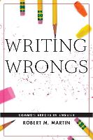 Book Cover for Writing Wrongs by Robert M. Martin