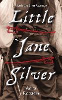 Book Cover for Little Jane Silver by Adira Rotstein