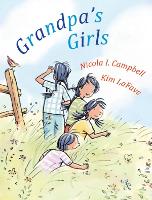 Book Cover for Grandpa's Girls by Nicola Campbell