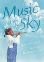 Book Cover for Music from the Sky by Denise Gillard