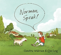 Book Cover for Norman, Speak! by Caroline Adderson
