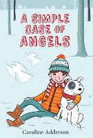 Book Cover for A Simple Case of Angels by Caroline Adderson