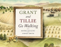 Book Cover for Grant and Tillie Go Walking by Monica Kulling