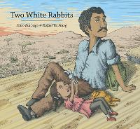 Book Cover for Two White Rabbits by Jairo Buitrago