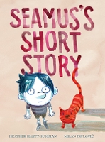 Book Cover for Seamus’s Short Story by Heather Hartt-Sussman