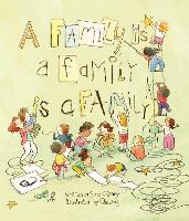 Book Cover for A Family Is a Family Is a Family by Sara O'Leary