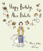 Book Cover for Happy Birthday, Alice Babette by Monica Kulling