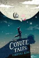 Book Cover for Coyote Tales by Thomas King