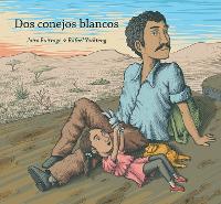 Book Cover for Dos conejos blancos by Jairo Buitrago