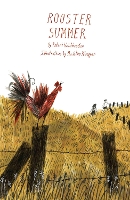 Book Cover for Rooster Summer by Robert Heidbreder