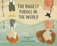 Book Cover for The Biggest Puddle in the World by Mark Lee