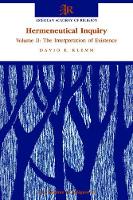 Book Cover for Hermeneutical Inquiry: Volume 2: The Interpretation of Existence by David E. Klemm