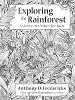 Book Cover for Exploring the Rainforest by Anthony Fredericks