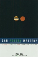 Book Cover for Can Poetry Matter? by Dana Gioia