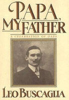 Book Cover for Papa, My Father by Leo Buscaglia