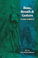 Book Cover for Bone, Breath, and Gesture by Don Hanlon Johnson