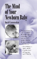 Book Cover for The Mind of Your Newborn Baby by David Chamberlain