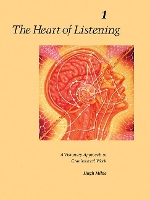 Book Cover for The Heart of Listening, Volume 1 by Hugh Milne