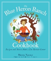 Book Cover for The Blue Heron Ranch Cookbook by Nadia Natali