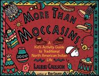 Book Cover for More Than Moccasins by Laurie Carlson