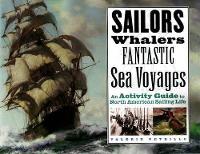 Book Cover for Sailors, Whalers, Fantastic Sea Voyages by Valerie Petrillo