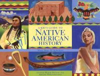 Book Cover for A Kid's Guide to Native American History by Yvonne Wakim Dennis, Arlene Hirschfelder