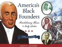 Book Cover for America's Black Founders by Nancy  I. Sanders