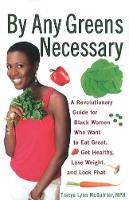 Book Cover for By Any Greens Necessary by Tracye Lynn McQuirter