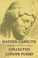 Book Cover for Collected Longer Poems by Hayden Carruth