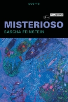Book Cover for Misterioso by Sascha Feinstein