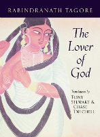 Book Cover for The Lover of God by Rabindranath Tagore