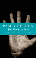 Book Cover for The Hands of Day by Pablo Neruda