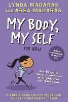 Book Cover for My Body, My Self for Girls by Lynda Madaras, Area Madaras