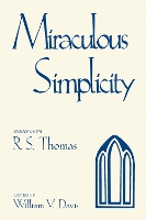 Book Cover for Miraculous Simplicity by R.S. Thomas