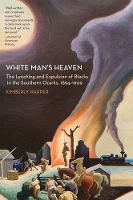 Book Cover for White Man’s Heaven by Kimberly Harper