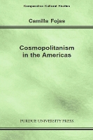 Book Cover for Cosmopolitanism in the Americas by Camilla Fojas