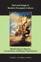 Book Cover for Text and Image in Modern European Culture by Natasha Grigorian