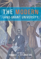 Book Cover for The Modern Land-Grant University by Robert J. Sternberg