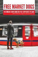 Book Cover for Free Market Dogs by Micha Piotr Prgowski