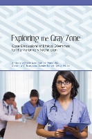 Book Cover for Exploring the Gray Zone by Andrea DeSantis Kerr