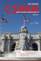 Book Cover for The Year in C-SPAN Archives Research, Volume 4 by Robert X. Browning