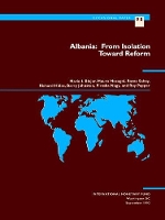 Book Cover for Albania From Isolation toward Reform by Mario I. Blejer