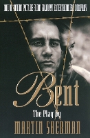Book Cover for Bent by Martin Sherman